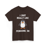 I Just Really Like Penguins T-Shirt - Dark Chocolate