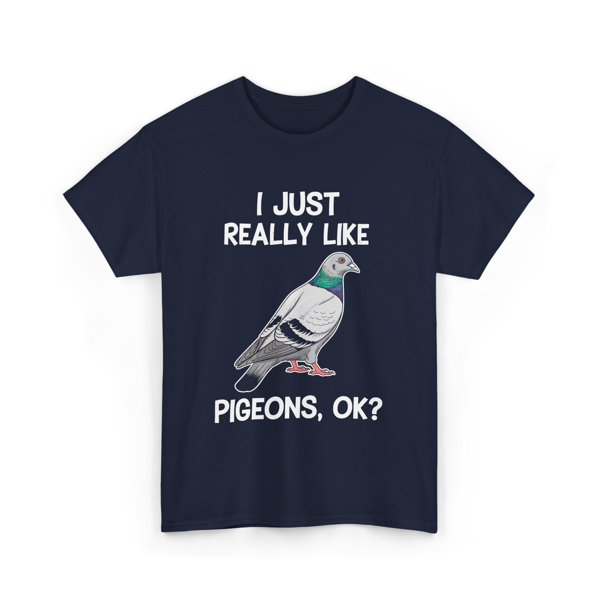 I Just Really Like Pigeons Pigeon T-Shirt - Navy