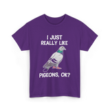 I Just Really Like Pigeons Pigeon T-Shirt - Purple