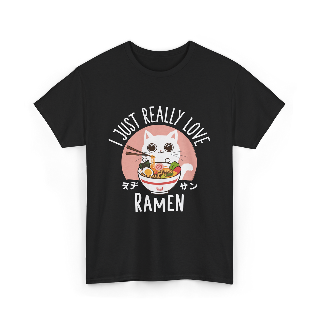 I Just Really Love Ramen T-Shirt - Black