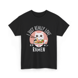 I Just Really Love Ramen T-Shirt - Black