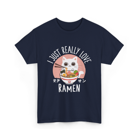 I Just Really Love Ramen T-Shirt - Navy