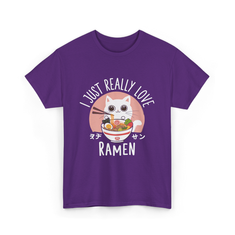 I Just Really Love Ramen T-Shirt - Purple