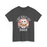 I Just Really Love Ramen T-Shirt - Dark Heather