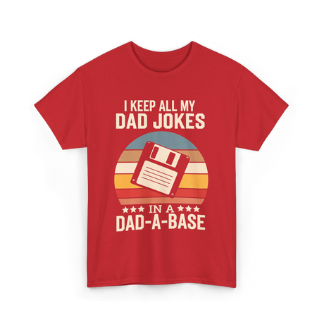 I Keep My Dad Jokes Dad Jokes T-Shirt - Red