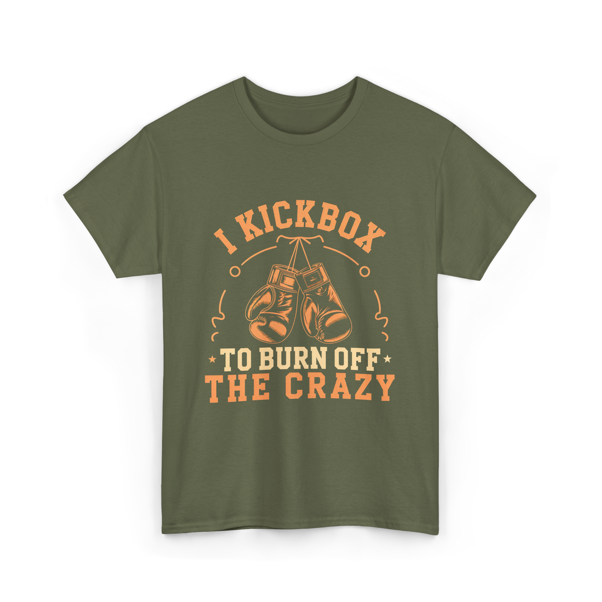 I Kickbox Kickboxing T-Shirt - Military Green