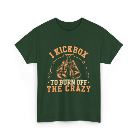 I Kickbox Kickboxing T-Shirt - Forest Green