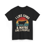 I Like Cows Farm Cow T-Shirt - Black