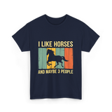 I Like Horses Horse Lover T-Shirt - Navy