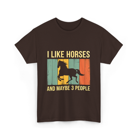 I Like Horses Horse Lover T-Shirt - Dark Chocolate