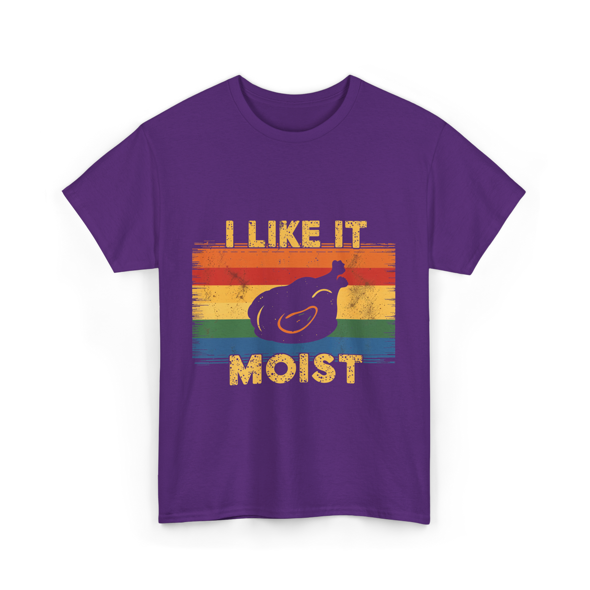 I Like It Moist Thanksgiving T-Shirt - Purple