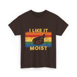 I Like It Moist Thanksgiving T-Shirt - Dark Chocolate