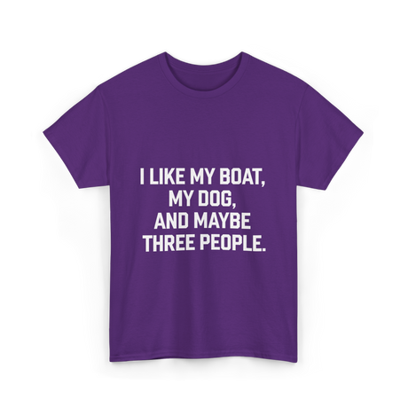 I Like My Boat Boating T-Shirt - Purple