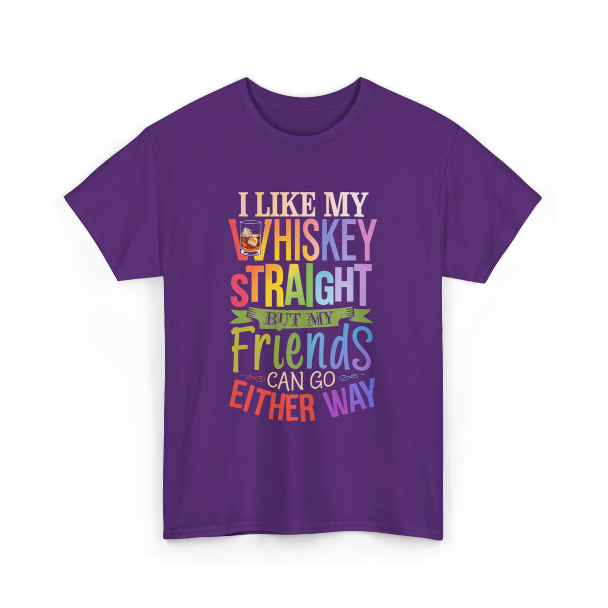 I Like My Whiskey Friends T-Shirt - Purple