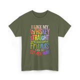 I Like My Whiskey Friends T-Shirt - Military Green