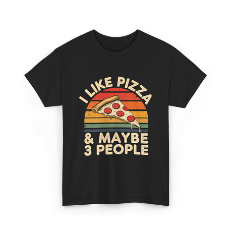 I Like Pizza T-Shirt - Black