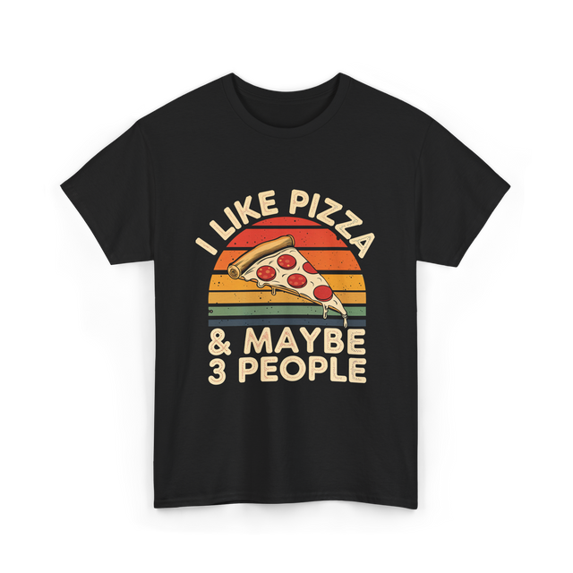 I Like Pizza T-Shirt - Black