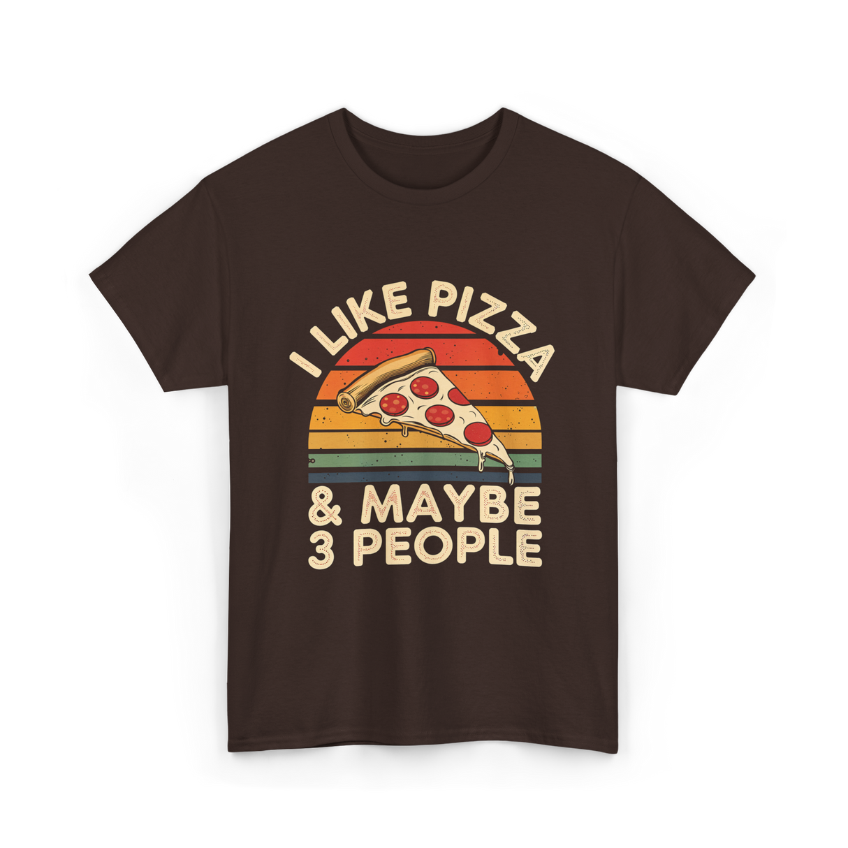 I Like Pizza T-Shirt - Dark Chocolate