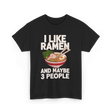 I Like Ramen Ramen Bowl T-Shirt - Black