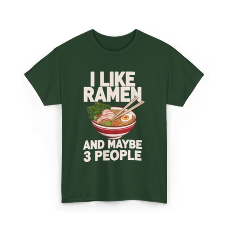 I Like Ramen Ramen Bowl T-Shirt - Forest Green