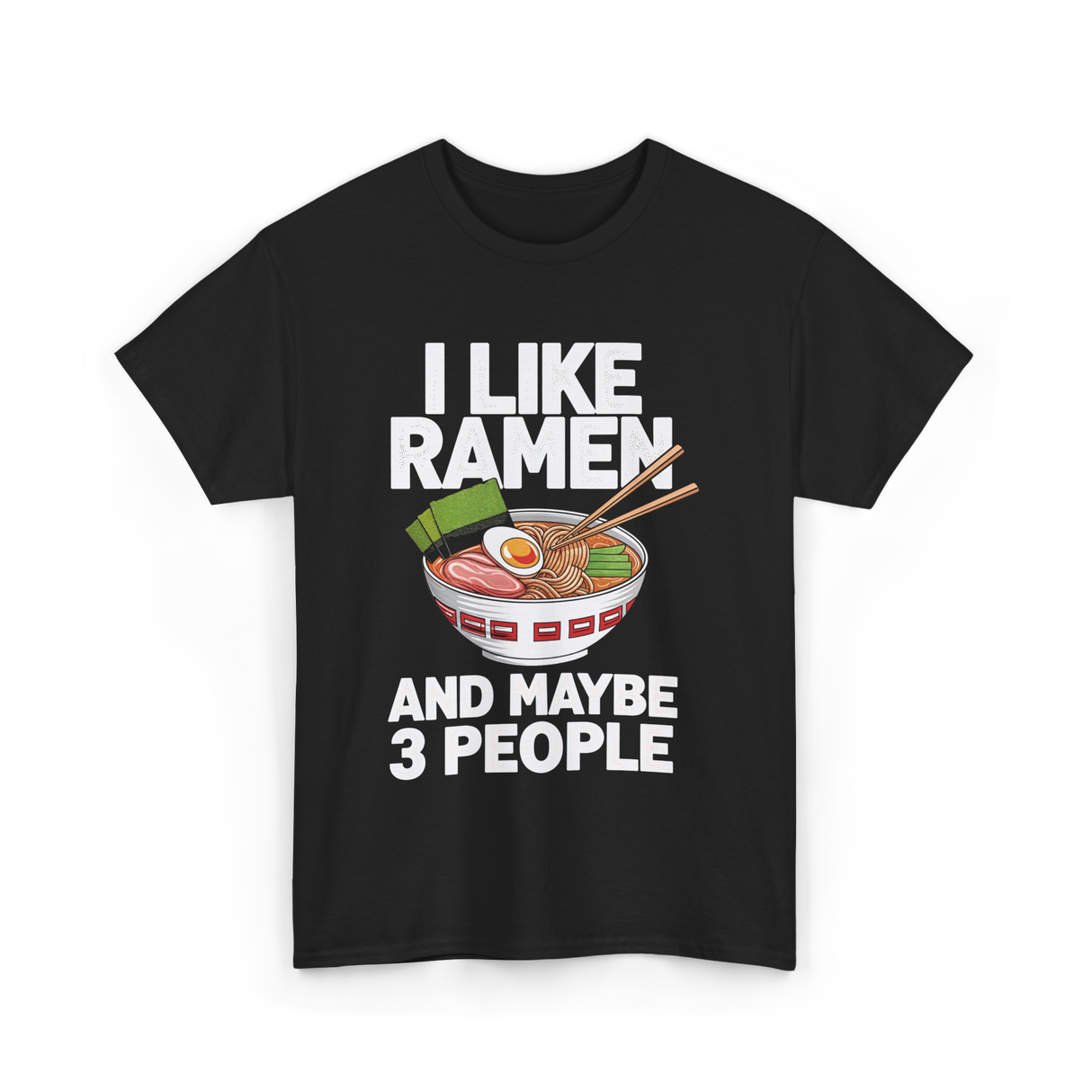 I Like Ramen T-Shirt - Black