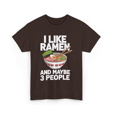 I Like Ramen T-Shirt - Dark Chocolate