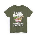 I Like Ramen T-Shirt - Military Green