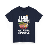 I Like Ramen Ramen Noodles T-Shirt - Navy