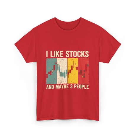 I Like Stocks Stock Market Trading T-Shirt - Red