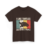 I Like Turtles Turtle Lover T-Shirt - Dark Chocolate