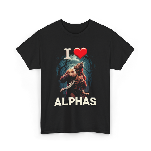 I Love Alphas Alpha Werewolf T-Shirt - Black