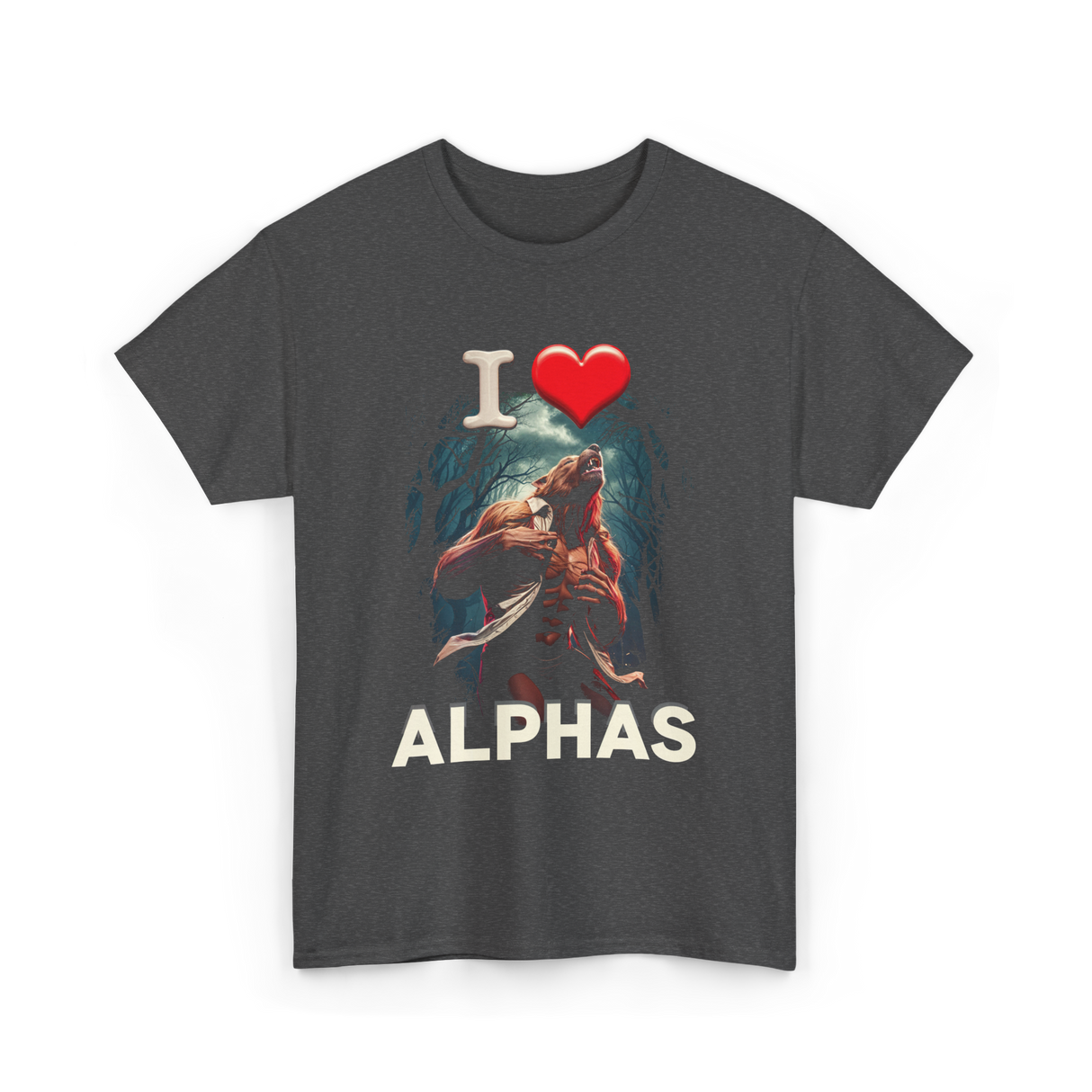 I Love Alphas Alpha Werewolf T-Shirt - Dark Heather