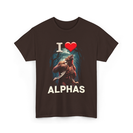 I Love Alphas Alpha Werewolf T-Shirt - Dark Chocolate