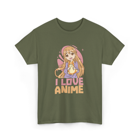 I Love Anime Anime Lover T-Shirt - Military Green