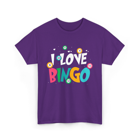 I Love Bingo Bingo Player T-Shirt - Purple