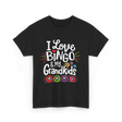 I Love Bingo Grandkids Bingo T-Shirt - Black