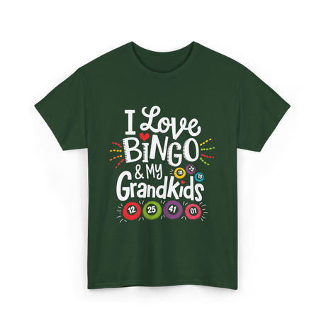 I Love Bingo Grandkids Bingo T-Shirt - Forest Green