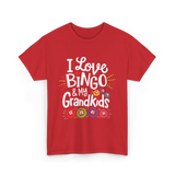 I Love Bingo Grandkids Bingo T-Shirt - Red