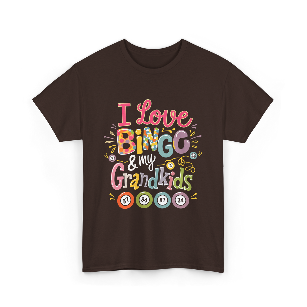 I Love Bingo Grandkids Bingo T-Shirt - Dark Chocolate