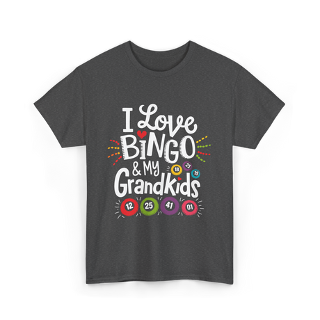 I Love Bingo Grandkids Bingo T-Shirt - Dark Heather