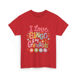 I Love Bingo Grandkids Bingo T-Shirt - Red