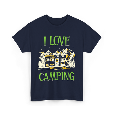 I Love Camping Camping Camper T-Shirt - Navy