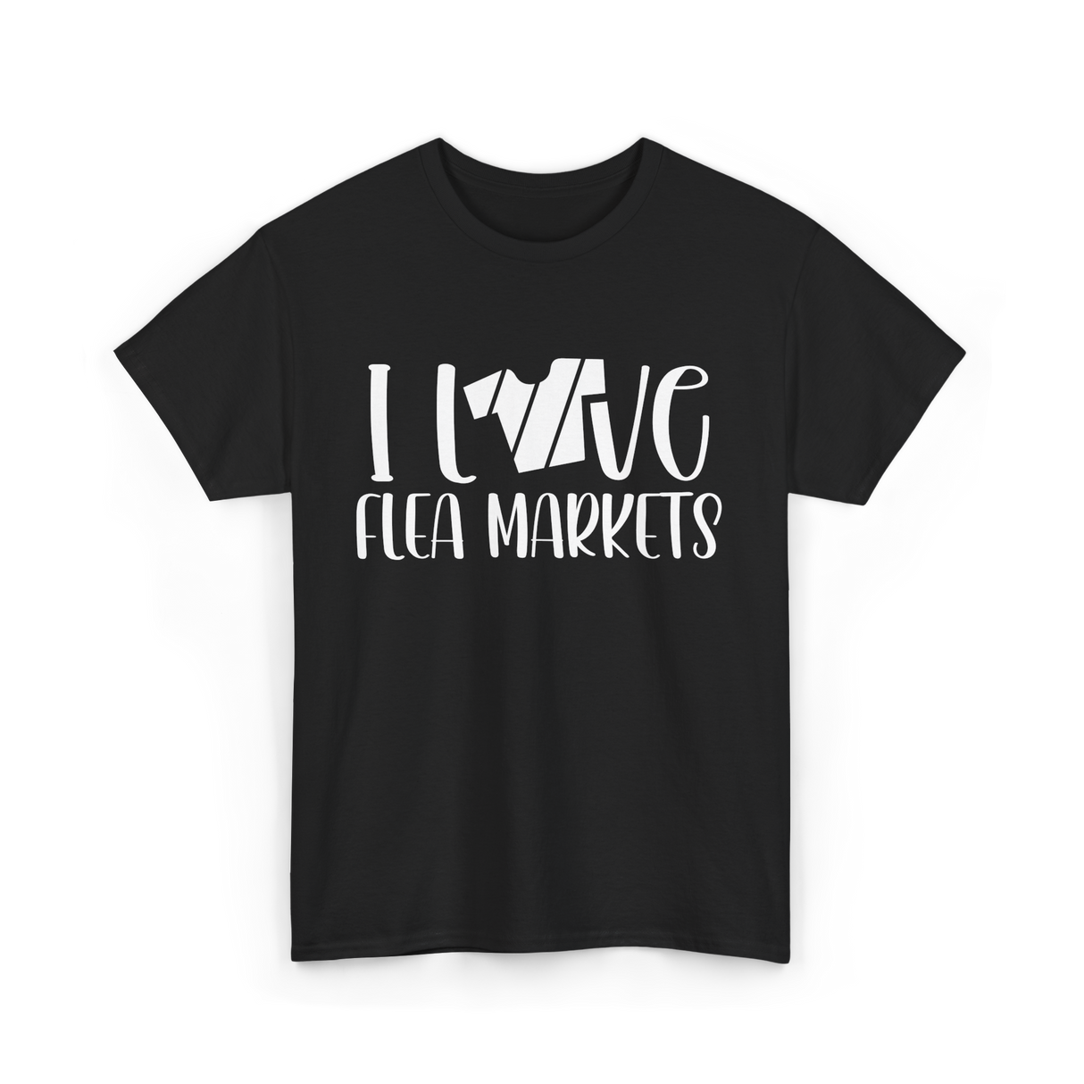 I Love Flea Markets Flea Market T-Shirt - Black