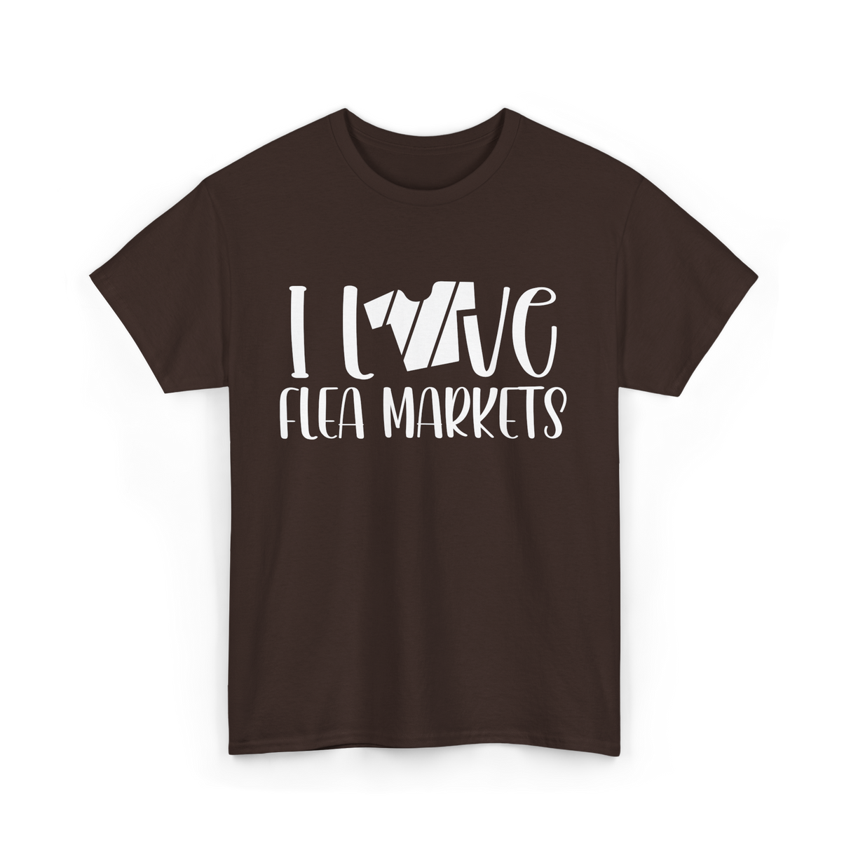 I Love Flea Markets Flea Market T-Shirt - Dark Chocolate