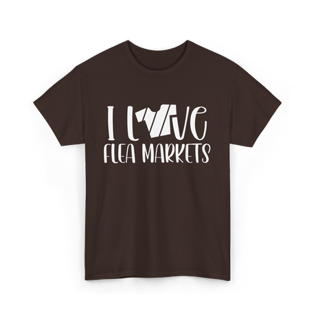 I Love Flea Markets Flea Market T-Shirt - Dark Chocolate