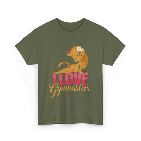 I Love Gymnastics Cat Gymnastics T-Shirt - Military Green