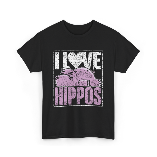 I Love Hippos Hippopotamus Cute T-Shirt - Black