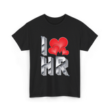 I Love HR T-Shirt - Black