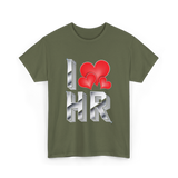 I Love HR T-Shirt - Military Green