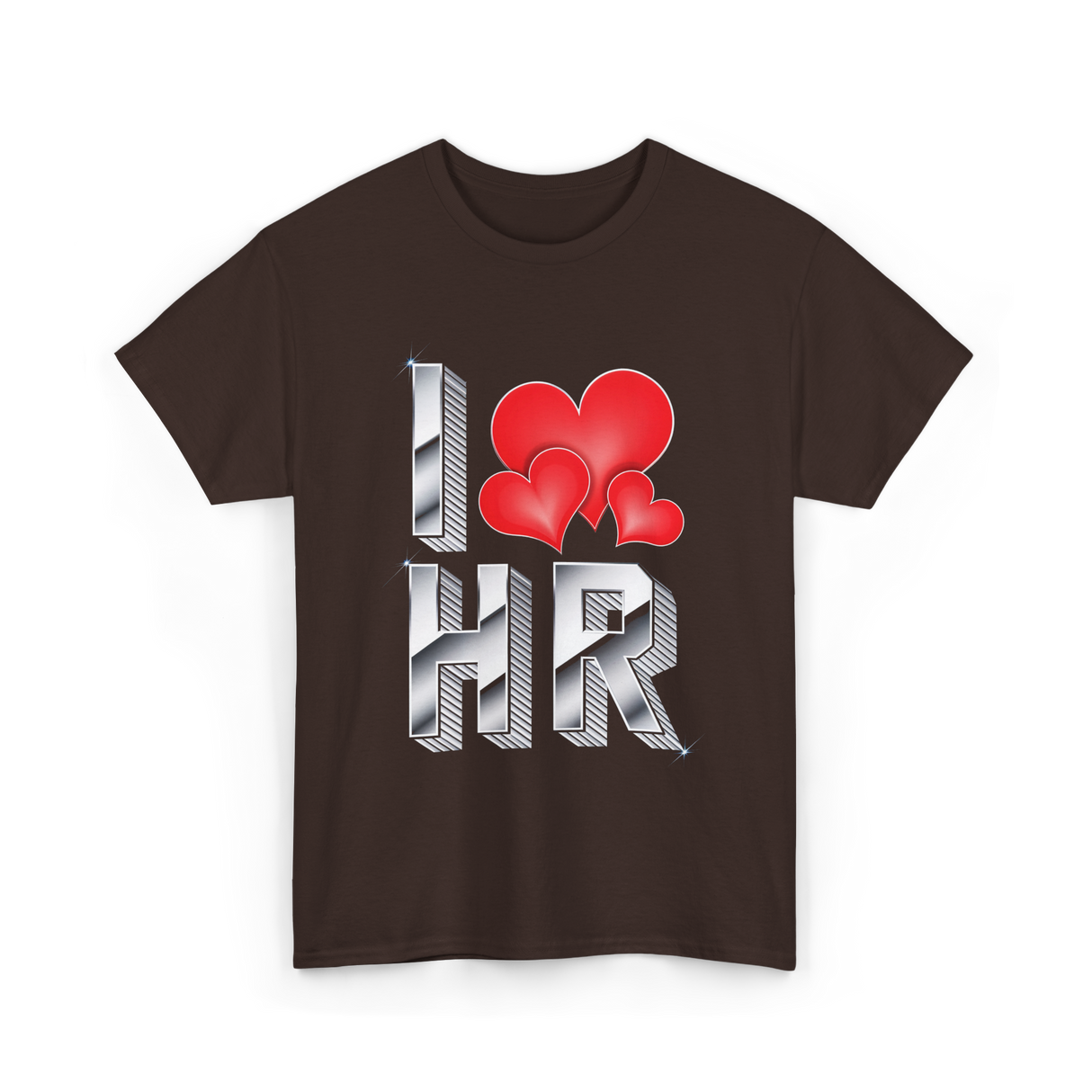 I Love HR T-Shirt - Dark Chocolate